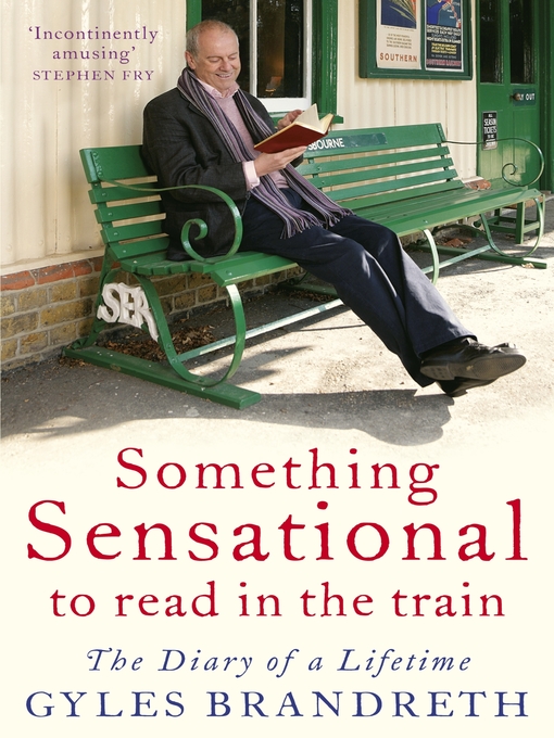 Something Sensational to Read in Train (eBook): The Diary of a Lifetime